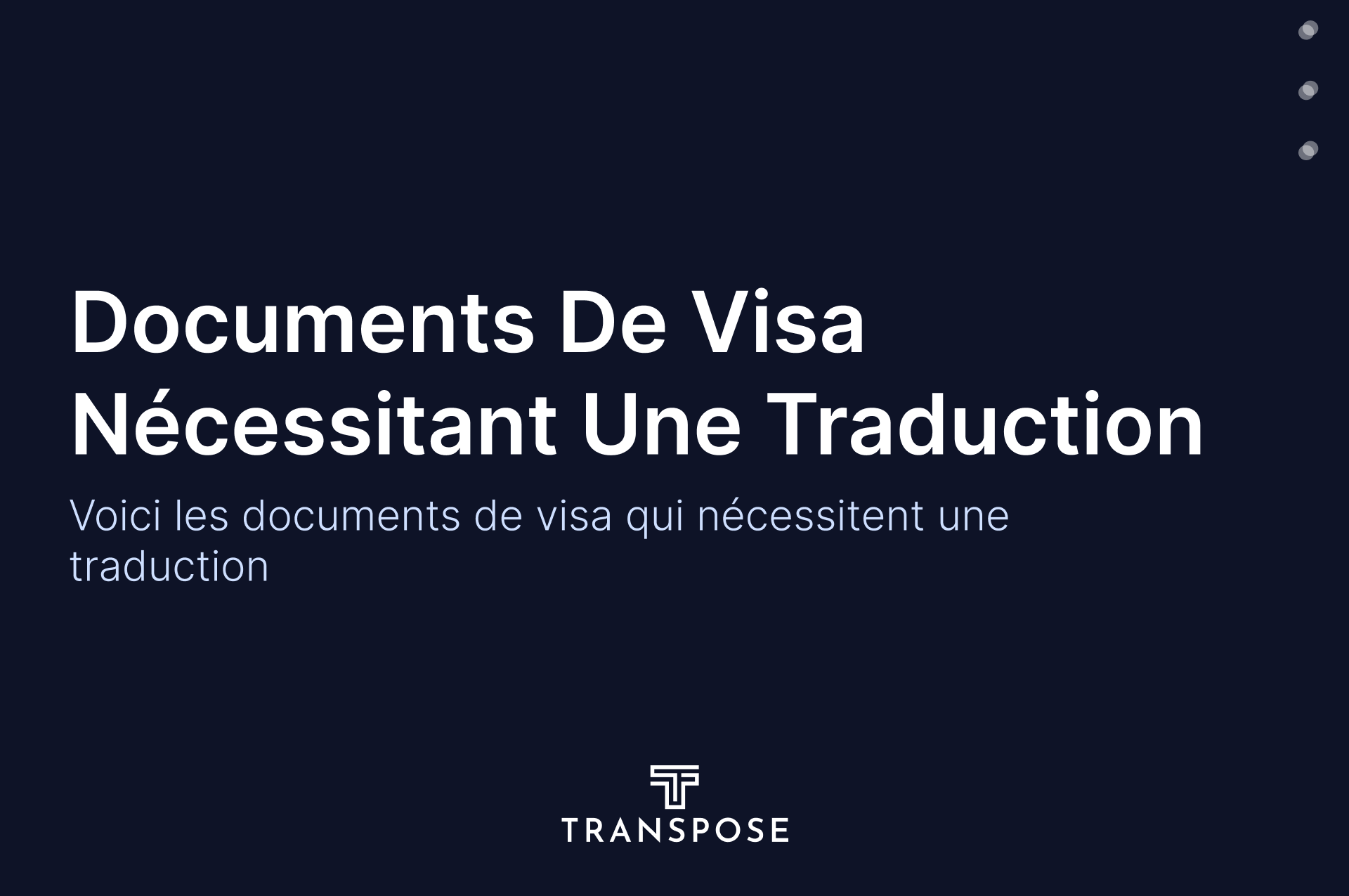 Documents De Visa Nécessitant Une Traduction