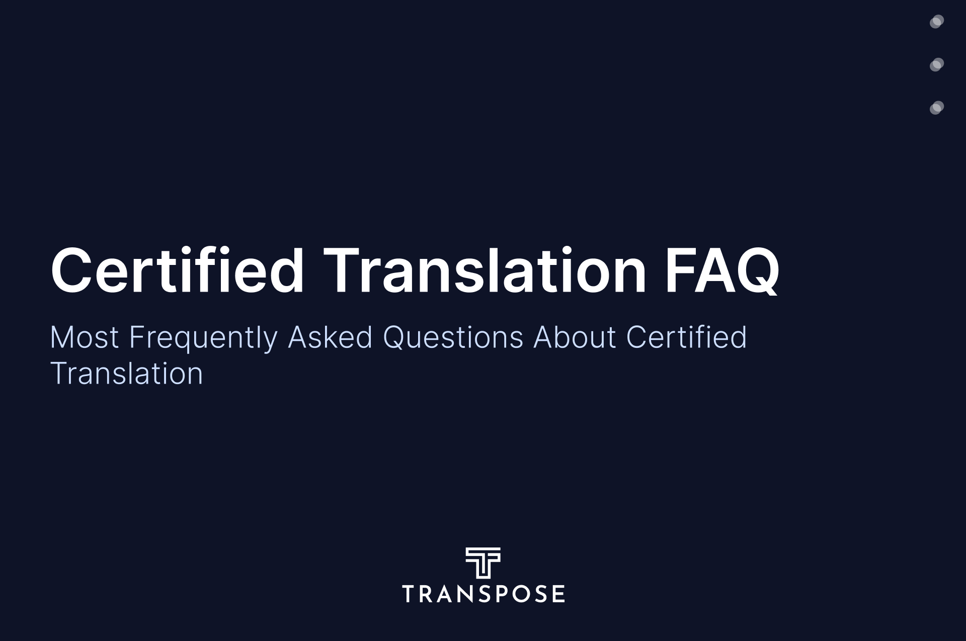 16 Most Frequently Asked Questions About Certified Translation