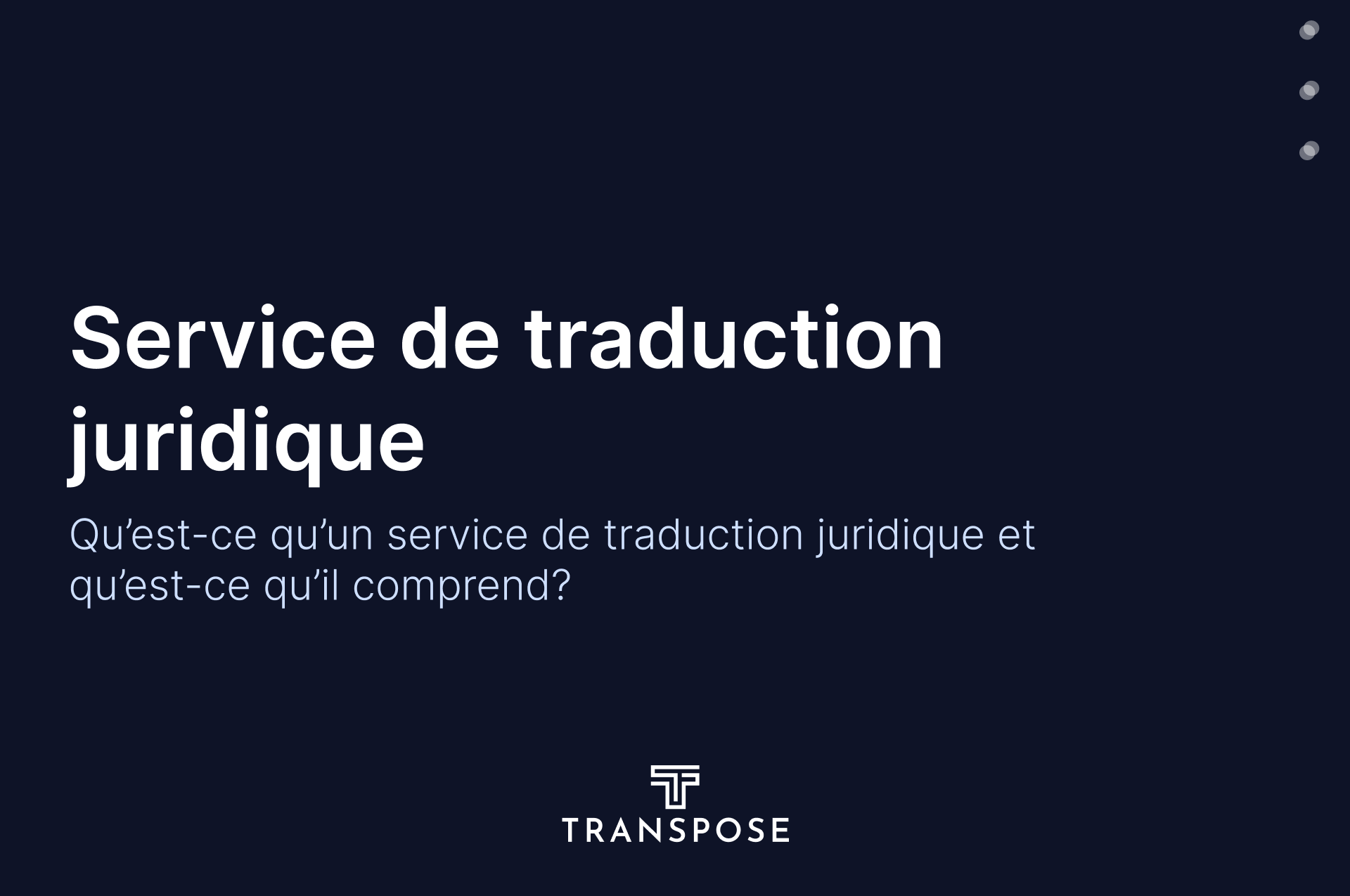 Qu’est-ce qu’un Legal Translation Service et que comprend-il ?