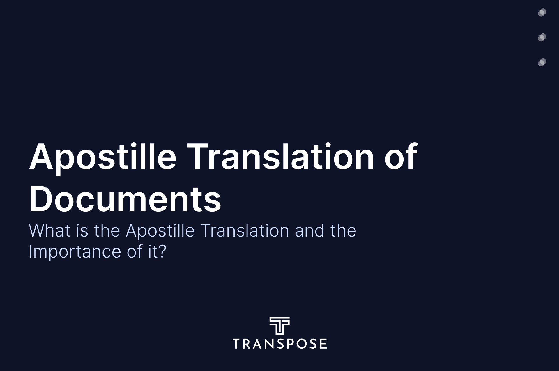 What is the Apostille Translation of Documents?