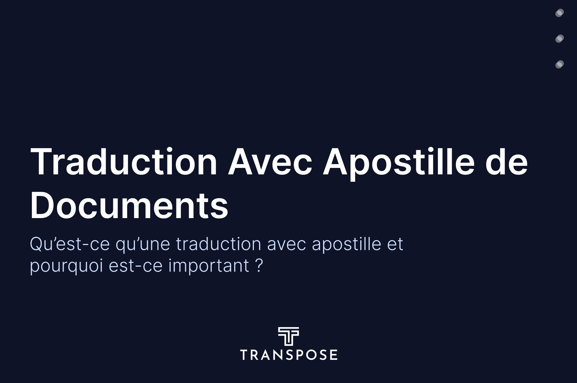 Qu’est-ce que la traduction avec apostille des documents ?